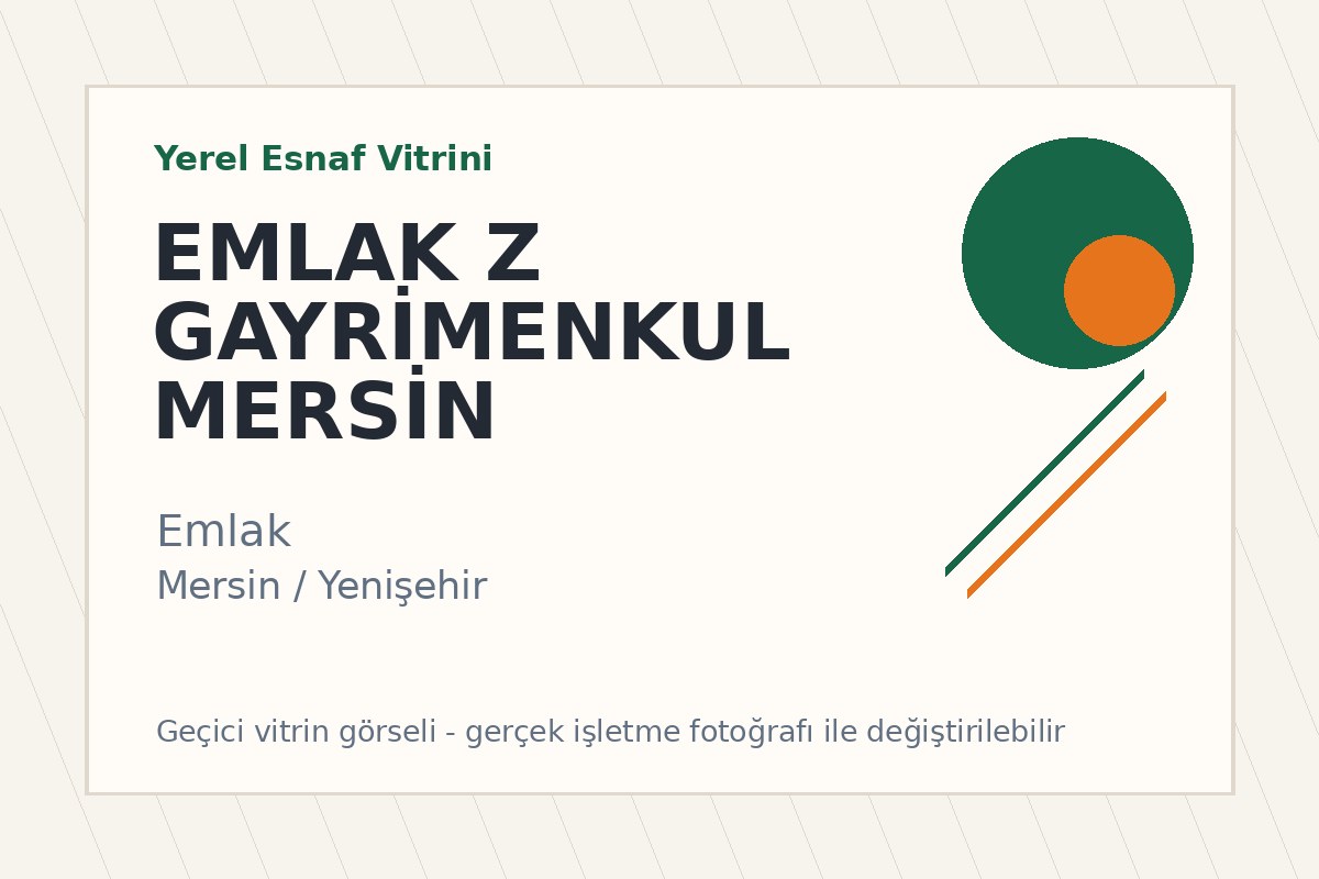 EMLAK Z GAYRİMENKUL MERSİN