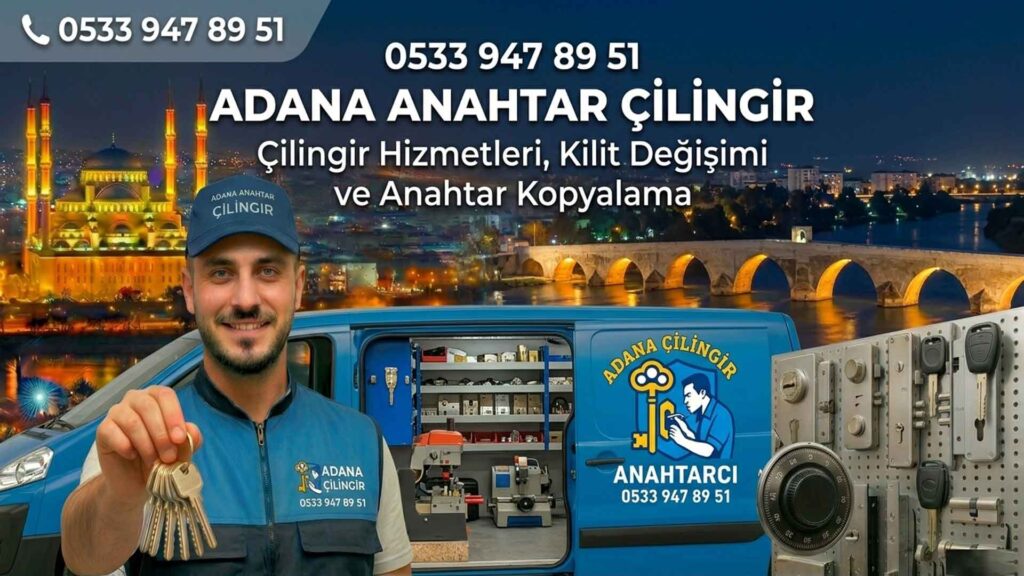 Adana Anahtar Çilingir