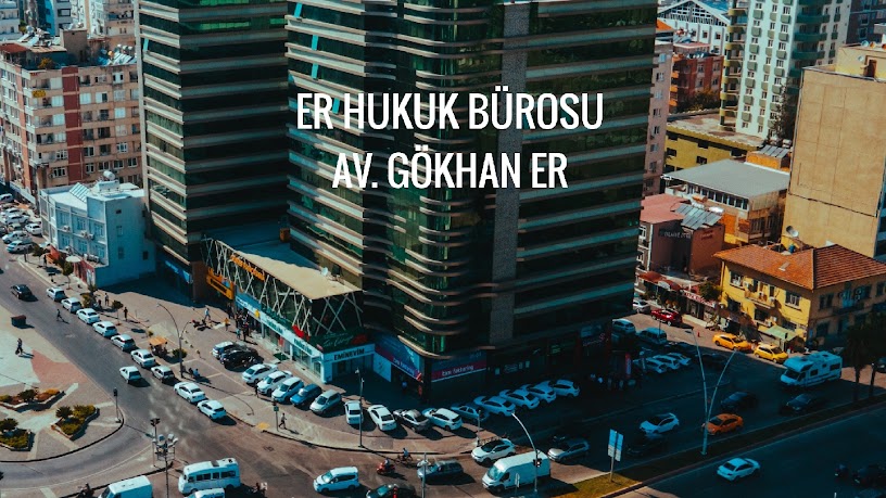 Adana Avukat Gökhan Er