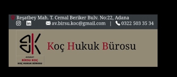 Adana Avukat Birsu Koç