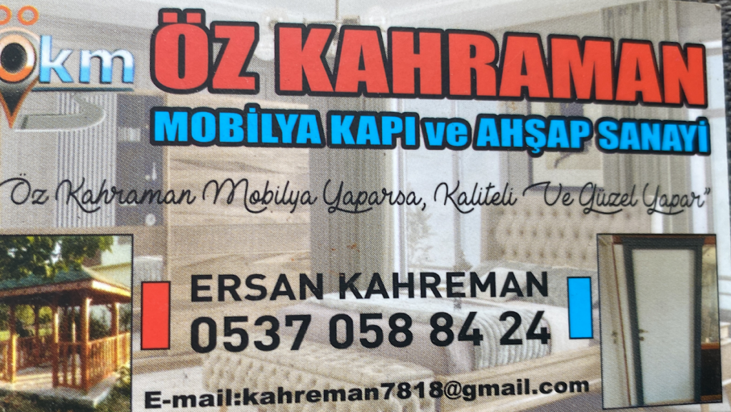 ÖZ KAHRAMAN MOBİLYA KAPI & AHŞAP SANAYİ