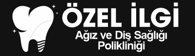 Özel İlgi ve Diş Sağlığı Polikliniği