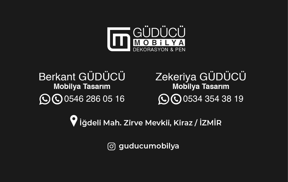 Güdücü Mobilya