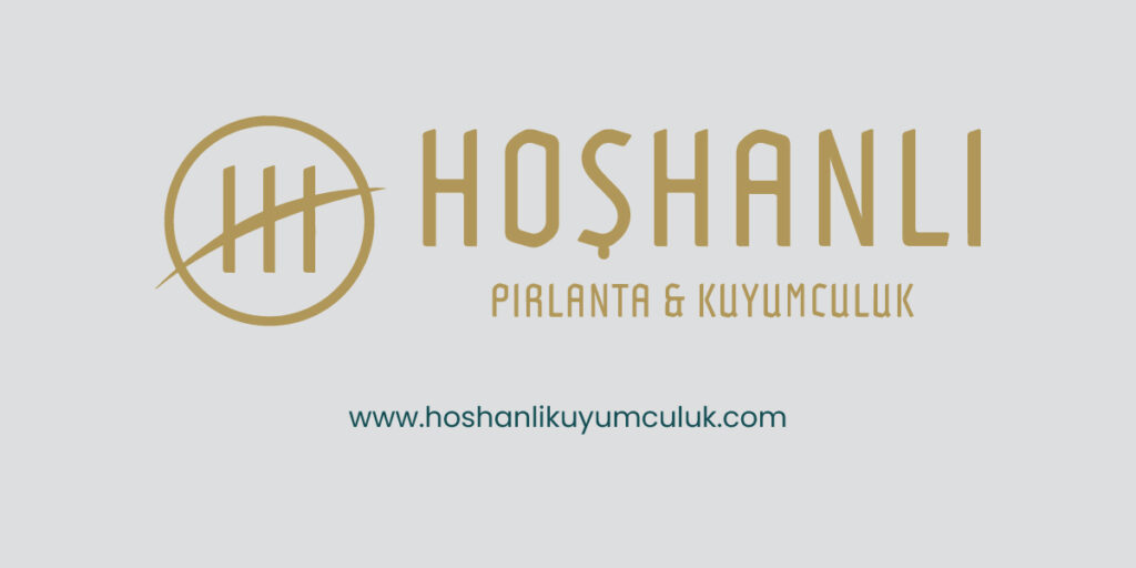 Hoşhanlı Kuyumculuk – Doğa Cadde Şubesi