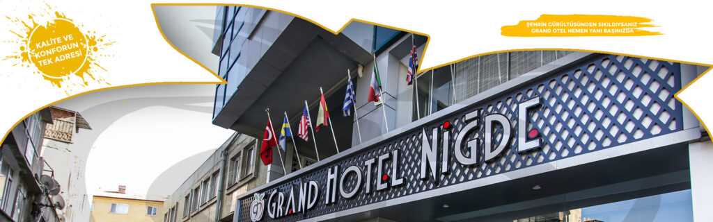 Grand Hotel Niğde