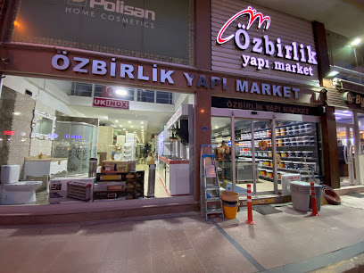 Özbirlik Gayrimenkul Taah. İnş.Malz. San. ve Tic. Ltd. Şti. (Özbirlik Yapı Market)